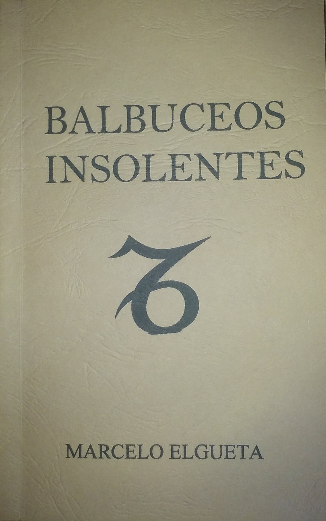 Portada del libro Balbuceos Insolentes